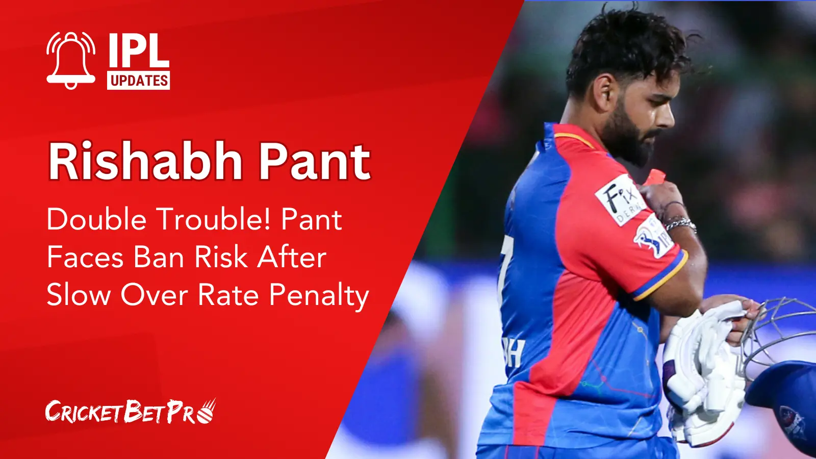 Pant Faces Ban Risk