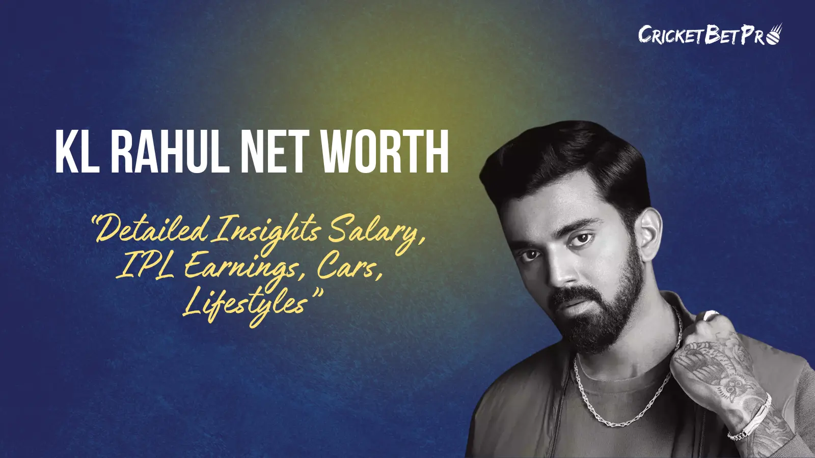 KL Rahul Net Worth