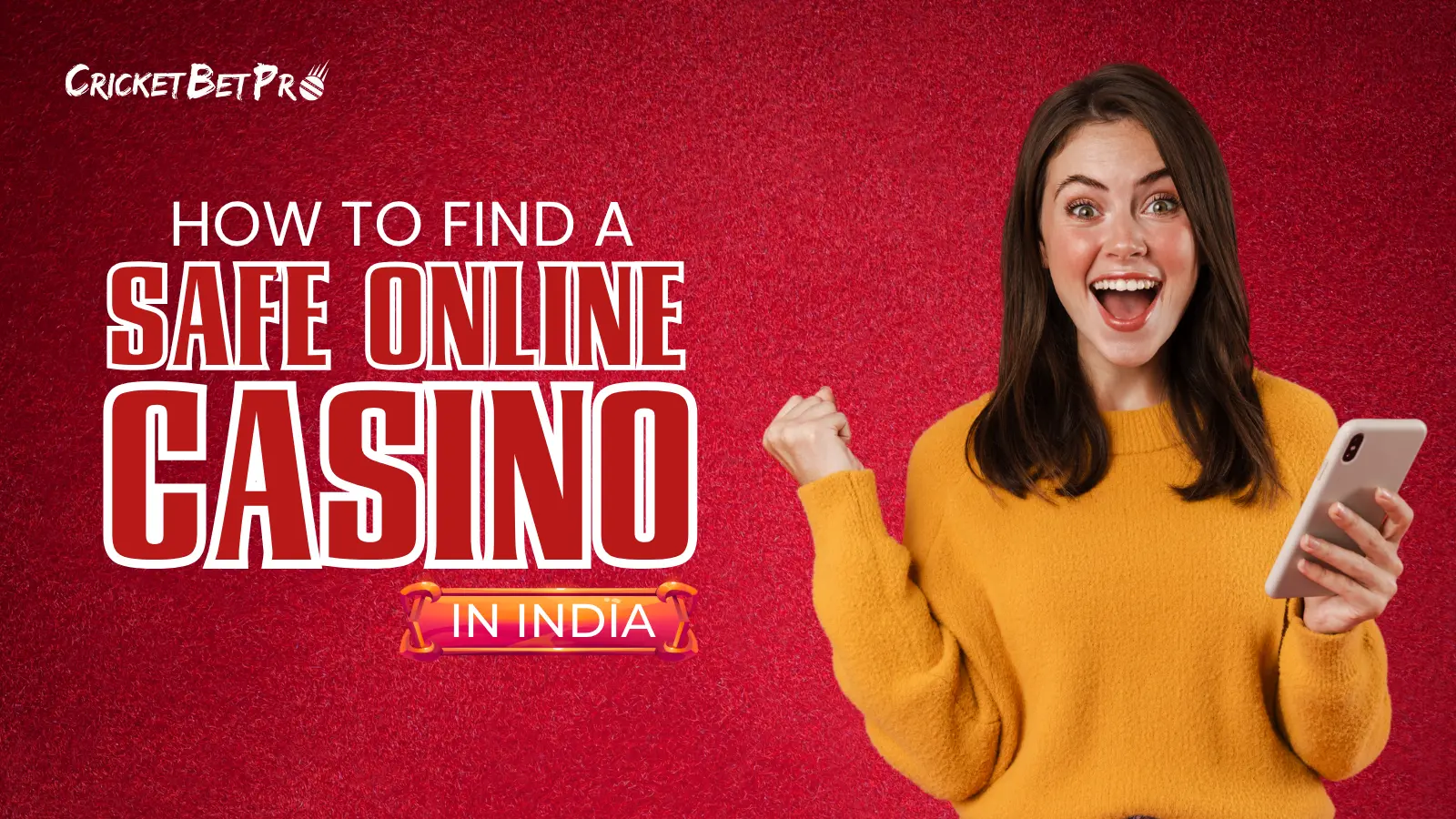 How to Find a Safe Online Casino in India