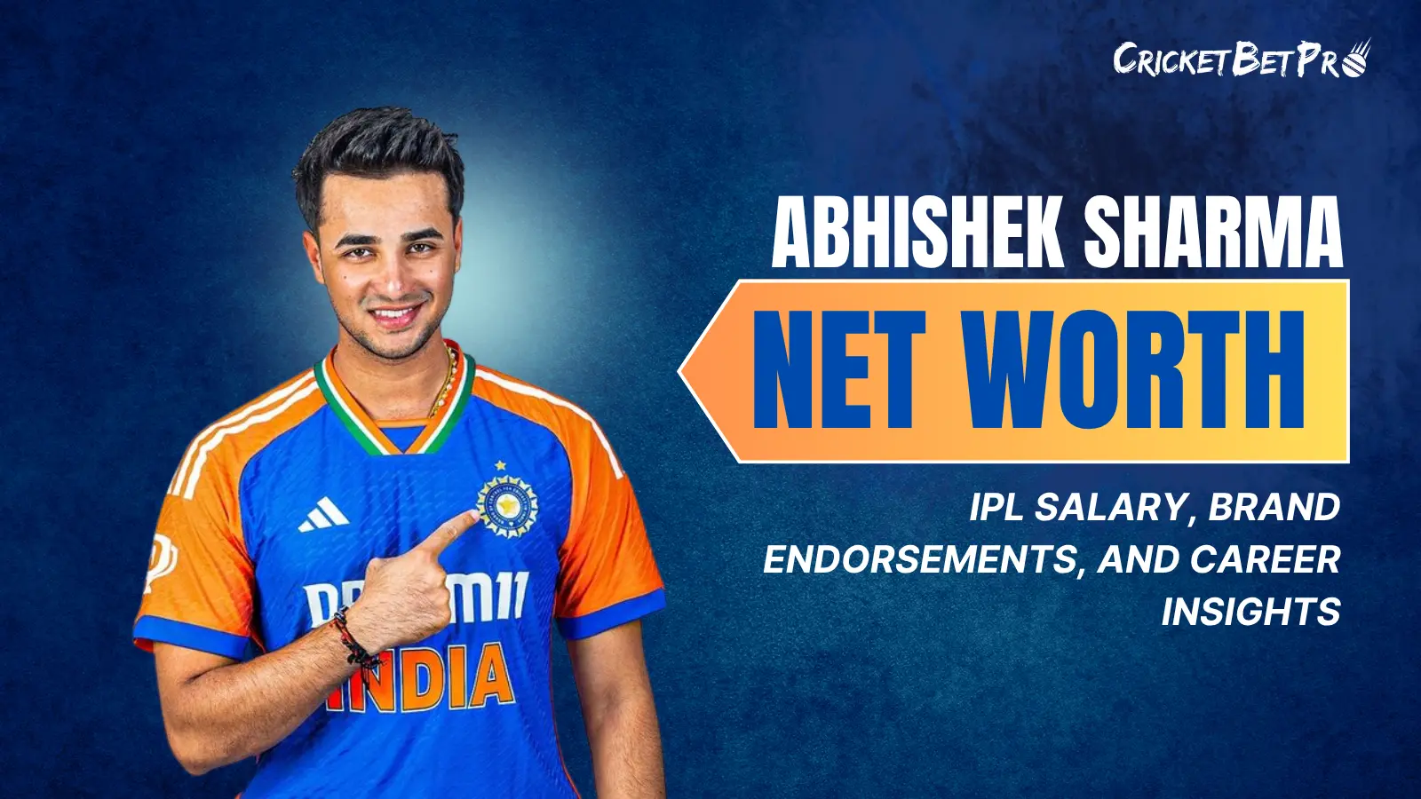 Abhishek Sharma Net Worth