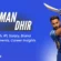 Naman Dhir Net Worth